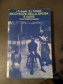 Ricchezza della sposa e dote - Franco Angeli, 1981