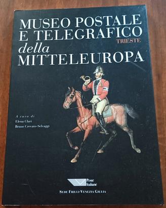 Museo postale e telegrafico della mitteleuropa 
