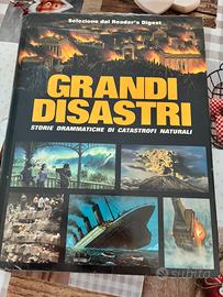 Grandi disastri selezione del reader’s digest
