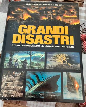 Grandi disastri selezione del reader’s digest