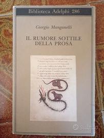 "Il rumore sottile della prosa" di G. Manganelli