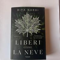 Libro Liberi come la neve – Rita Nardi