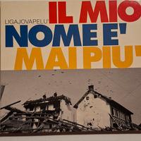 CD LigaJovaPelú Il mio nome è mai più 
