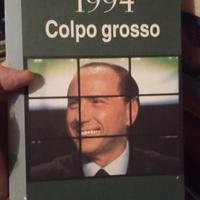 1994 il colpo grosso Berlusconi 