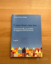 Come fosse casa tua comunità Lella