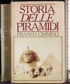 Storia delle Piramidi, di Franco Cimmino