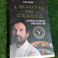 Libro A Qualcuno Piace Carlo Cracco Rizzoli