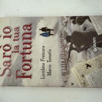 Saró io la tua fortuna-Libro