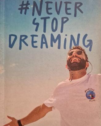 never stop dreaming Francesco Morelli