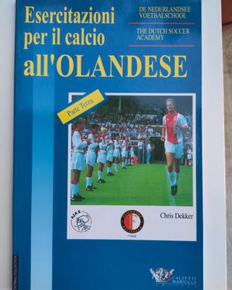 Esercitazioni per il calcio all'olandese 3