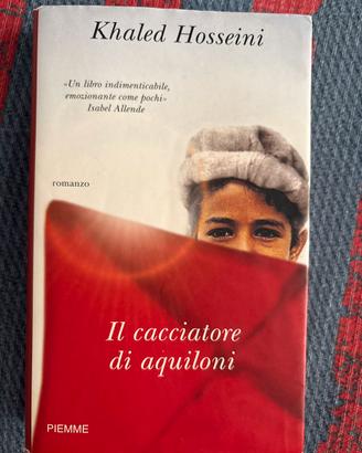 IL CACCIATORE DI AQUILONI KHALED HOSSEINI