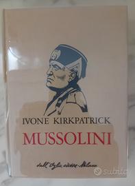 Libro Mussolini-Ivone Kirkpatrick-Dall'Oglio 1981