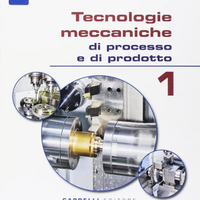 Tecnologie meccaniche di processo e di prodotto.1