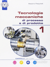 Tecnologie meccaniche di processo e di prodotto.1