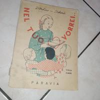 Nel tuo cuore vorrei  3 - letture scuola 1947