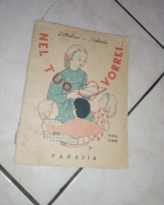 Nel tuo cuore vorrei  3 - letture scuola 1947
