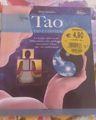 Libro Tao - Il Tao e L'Universo di Silvia Canevaro