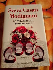 La vita è bella,nonostante -Sveva Casati Modignani