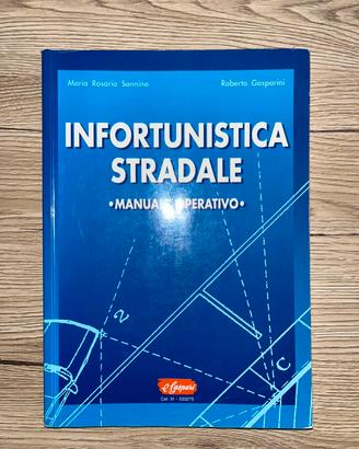 Infortunistica stradale – Manuale operativo  Egaf