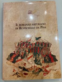 Il Romanzo Arturiano di Rustichello da Pisa