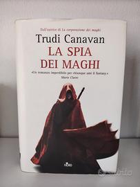 LA SPIA DEI MAGHI - Trudi Canavan -  Fantasy
