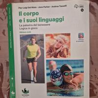 Libro Il corpo e i suoi linguaggi Edizione verde