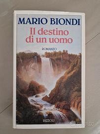 il destino di un uomo di Mario biondi 