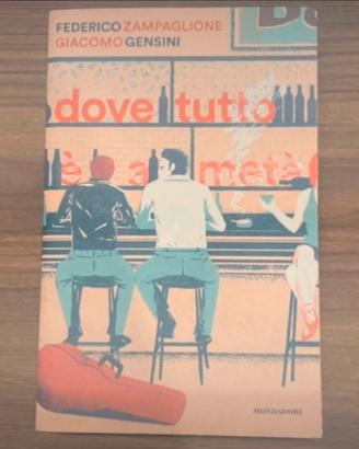 Libro "dove tutto è a metà"