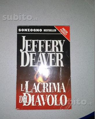 Jeffery Deaver - LA LACRIMA DEL DIAVOLO - SONZOGNO