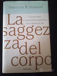 "La saggezza del corpo" - Sherwin B. Nuland (Monda