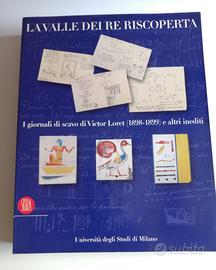 La Valle dei Re riscoperta I giornali di scavo di