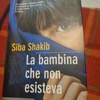La bambina che non esisteva - Siba Shakib