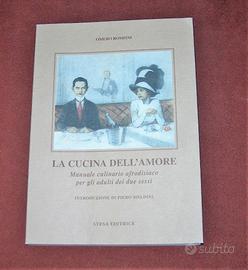 Ricette - cucina dell'amore - Omero Rompini - 2000