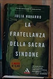 Julia Navarro - la fratellanza della sacra sindone