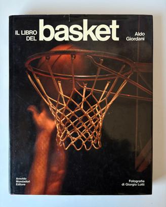 “Il libro del basket” – Aldo Giordani – Arnoldo Mo