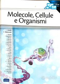 molecole cellule e organismi