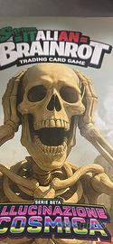 DOPPIONI CARTE BRAINROT ALLUCINAZIONE COSMICA