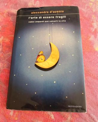 L’arte di essere fragili libro