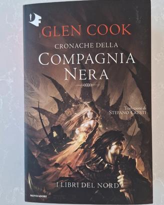Cronache della Compagnia Nera - I Libri del Nord