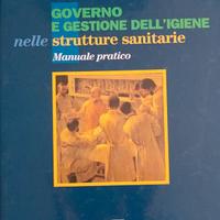 GOVERNO E GESTIONE DELL'IGIENENELLE STRUTTURE SAN.