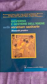 GOVERNO E GESTIONE DELL'IGIENENELLE STRUTTURE SAN.