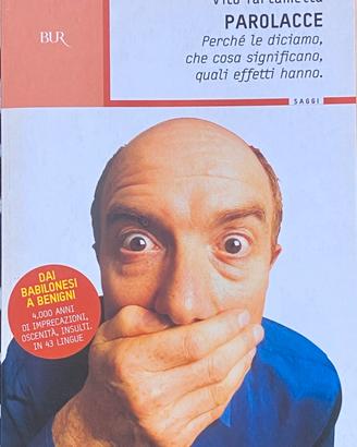 Libro Parolacce - Vito Tartamella BUR Saggi