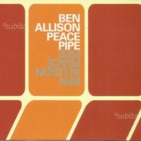 Ben Allison - Peace Pipe - Il Manifesto 133