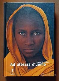“Ad altezza d'uomo” di Patrick De Wilde