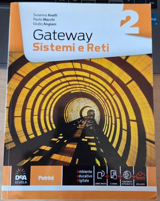 Gateway 2 sistemi e reti 