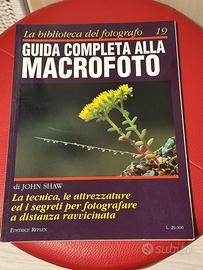 GUIDA COMPLETA ALLA MACROFOTO - 1997