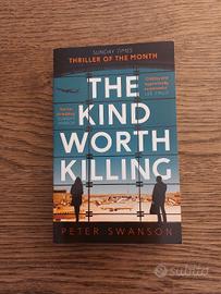 The kind worth killing di Peter Swanson
