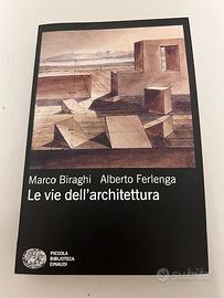 Libro Biraghi Ferlenga Vie dell'Architettura Nuovo
