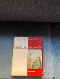 Francesco Poverello di Dio – Dante Alimenti – 1988