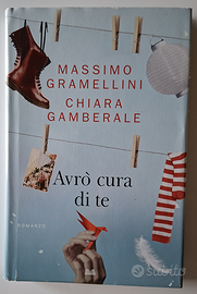 Avrò cura di te - Massimo Gramellini, Gamberale